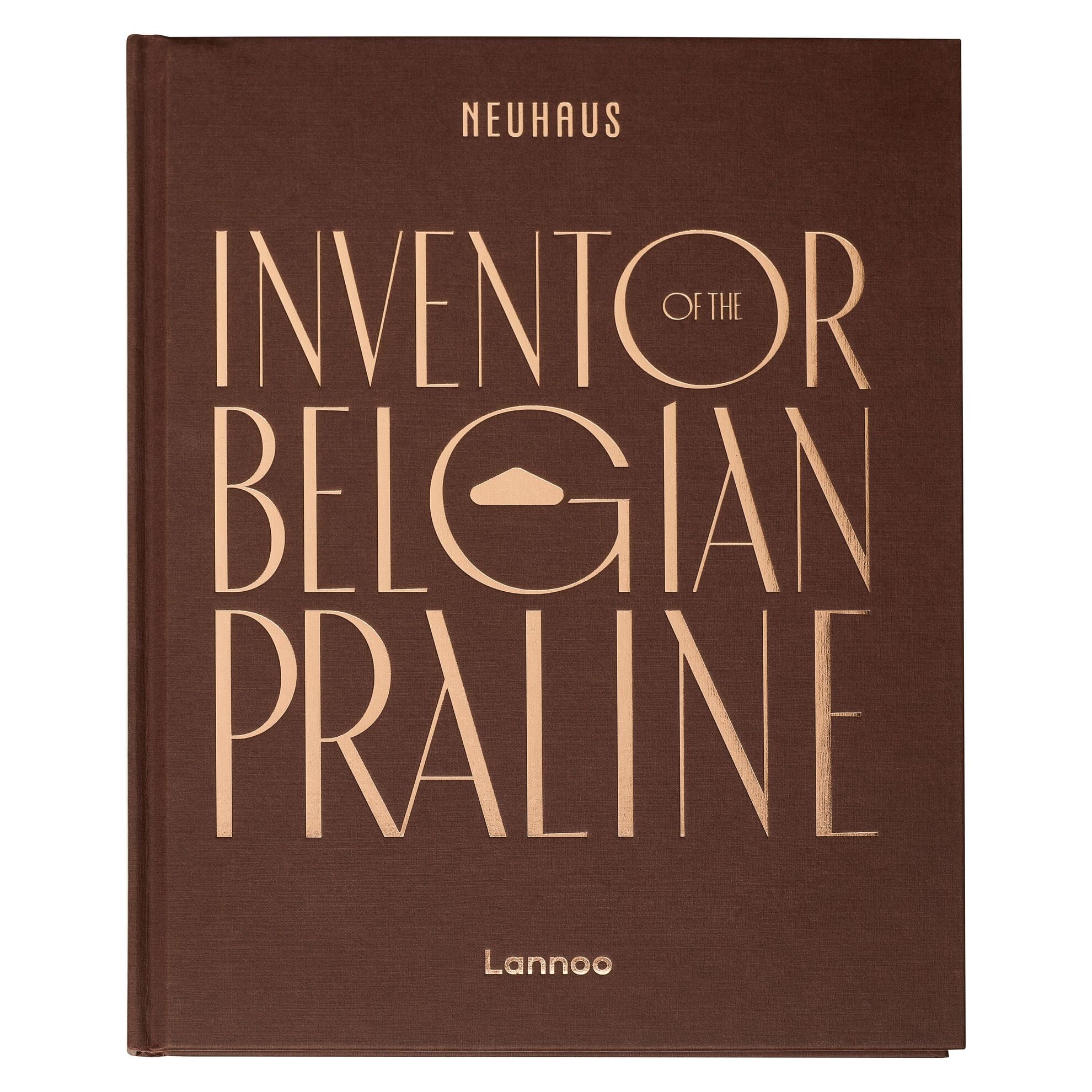 Neuhaus Book &ndash; Inventor of the Belgian Praline (EN) image number 01