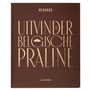 Neuhaus boek &ndash; Uitvinder van de Belgische praline (NL)