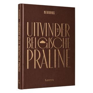 Neuhaus boek &ndash; Uitvinder van de Belgische praline (NL)